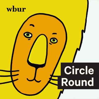Circle Round is a kids & family storytelling podcast from WBUR Boston. The logo is a peaceful lion's golden round face, surrounded by a round yellow mane, which appears hand-drawn. They have great podcast call to action examples. 