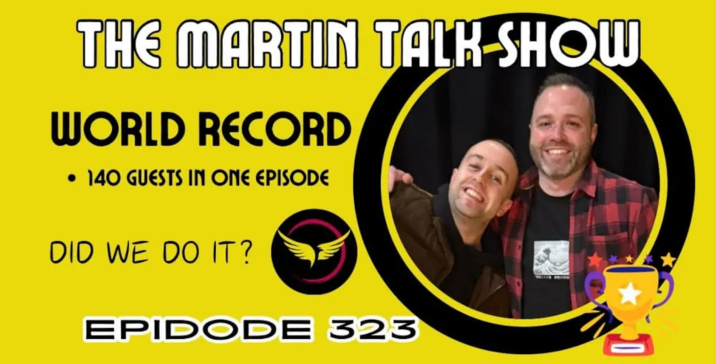 The Martin Talk Show: World Record 140 guests in one episode